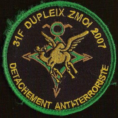 31 F - Détachement Dupleix - ZMOI 2007 - Détachement Anti terrorisme