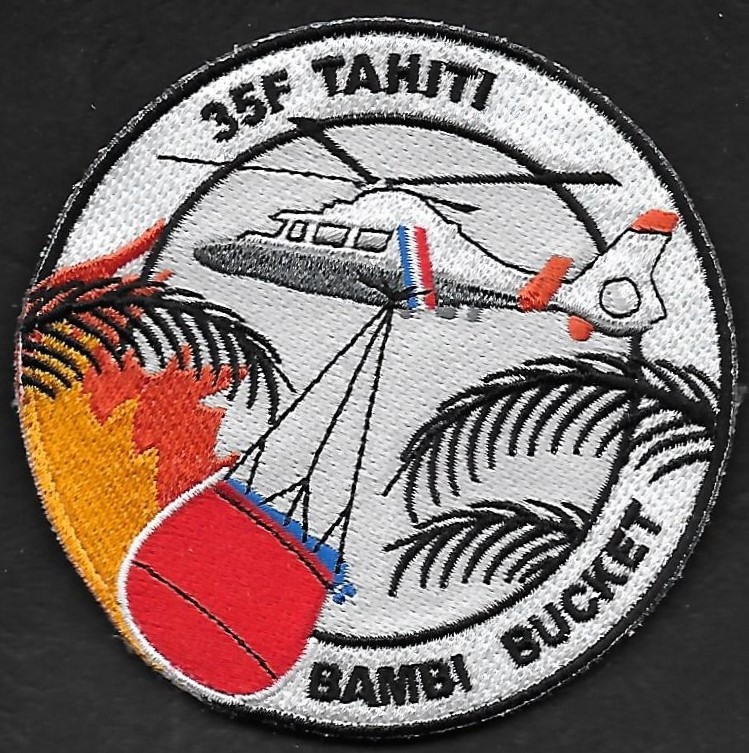 35 F - détachement Tahiti - Bambi Bucket