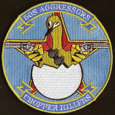 50 S - Aggressors - choppers killers