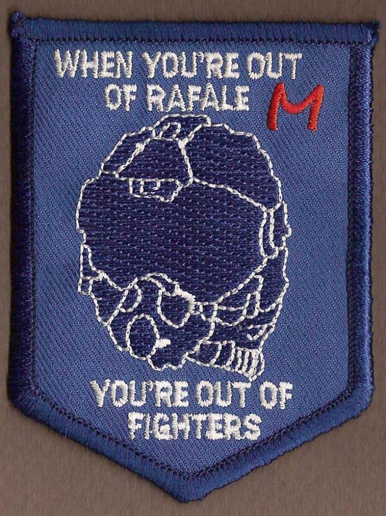 12 F - When you're out of Rafale M - You're out of the Fighter