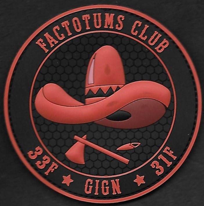 33 F - GIGN - 31 F - Factotums Club