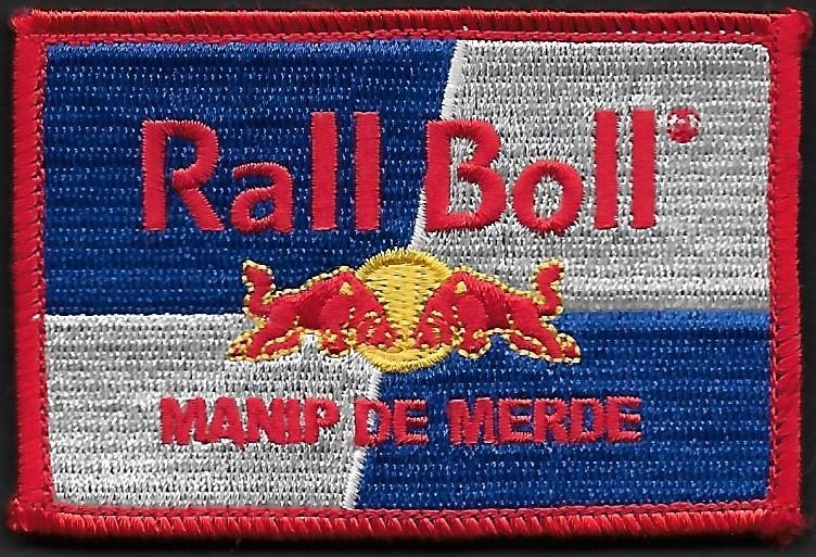 33 F - Rall Boll ' - Manip de Merde